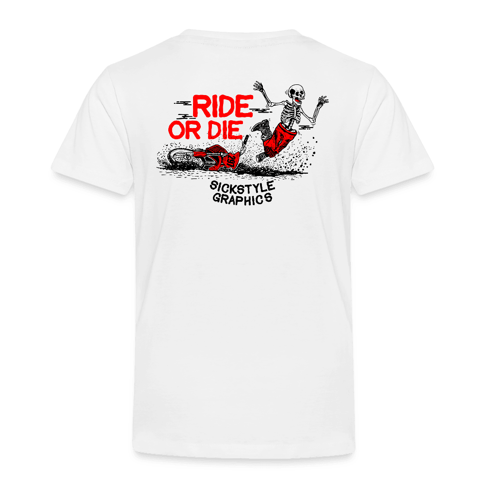 „Ride or Die“ - Kids Tshirt - Weiß